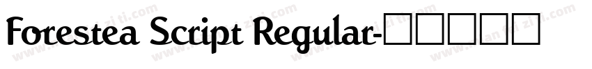 Forestea Script Regular字体转换